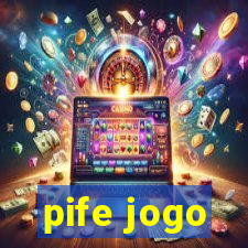 pife jogo